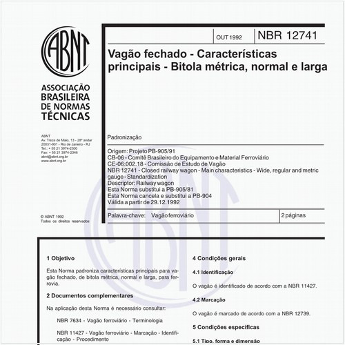 Vagão fechado - Características principais - Bitola métrica, normal e larga - Padronização