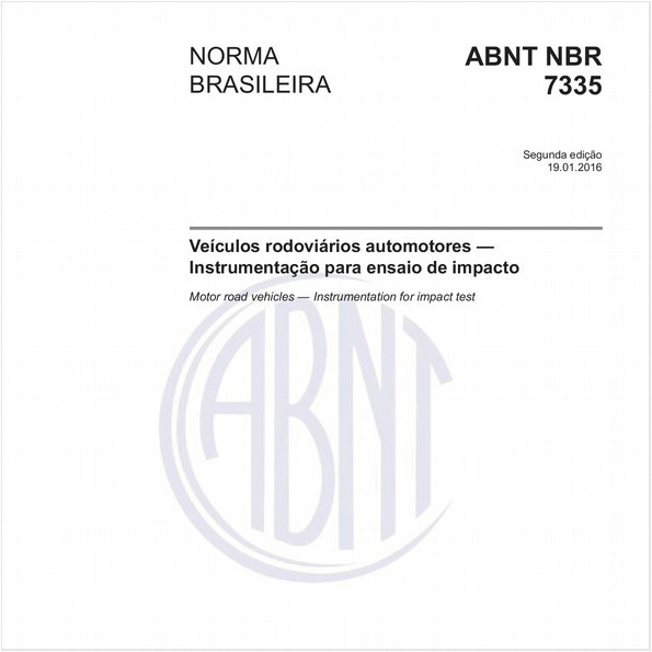 Veículos rodoviários automotores — Instrumentação para ensaio de impacto