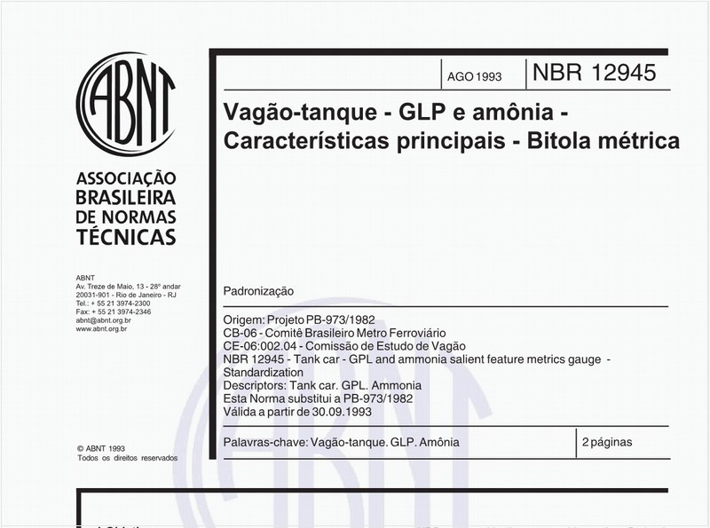 Vagão-tanque - GLP e amônia - Características principais - Bitola métrica - Padronização