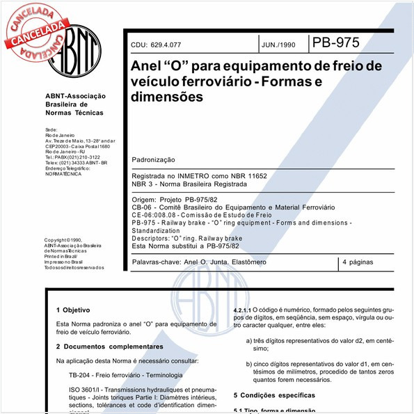 Anel "O" para equipamento de freio de veículo ferroviário - Formas e dimensões