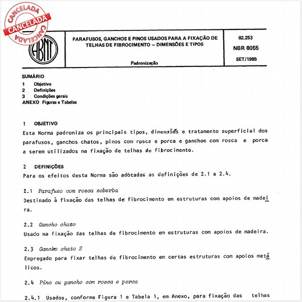Parafusos, ganchos e pinos usados para a fixação de telhas de fibrocimento - Dimensões e tipos