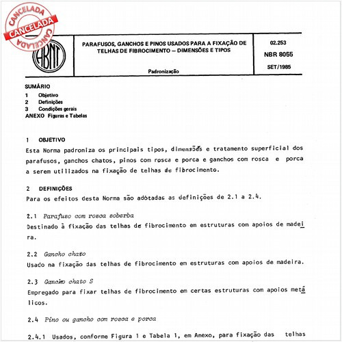 Parafusos, ganchos e pinos usados para a fixação de telhas de fibrocimento - Dimensões e tipos