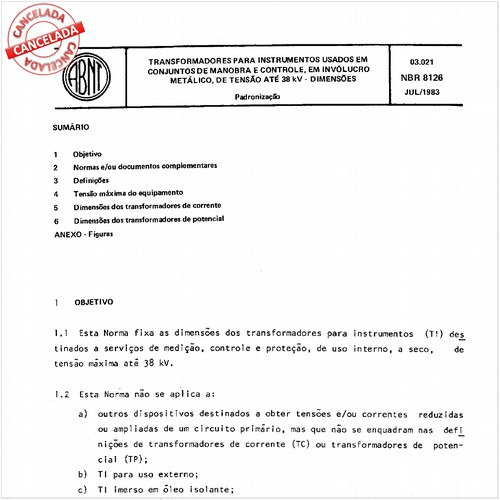 Transformadores para instrumentos usados em conjuntos de manobra e controle, em invólucro metálico, de tensão até 38 kV - Dimensões