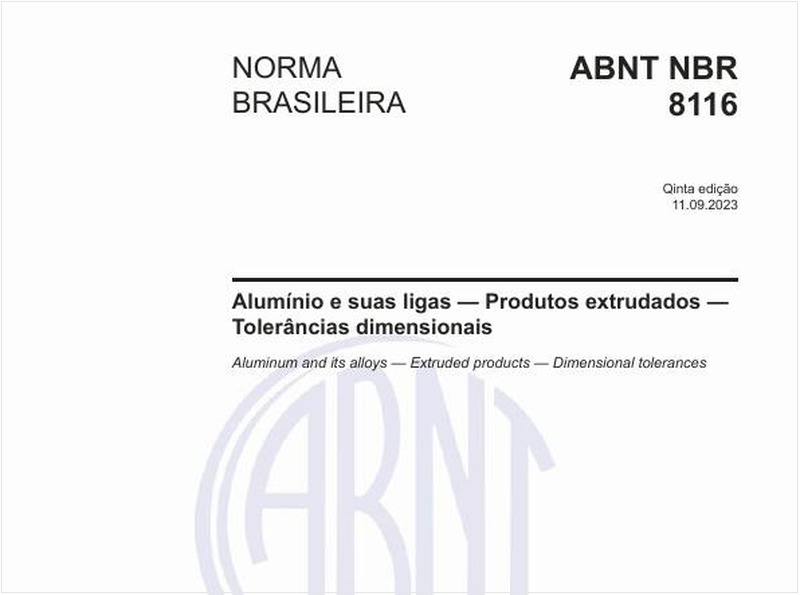 Alumínio e suas ligas — Produtos extrudados — Tolerâncias dimensionais