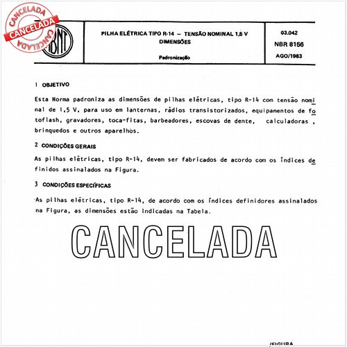 Pilha elétrica tipo R-14 - Tensão nominal 1,5 V - Dimensões
