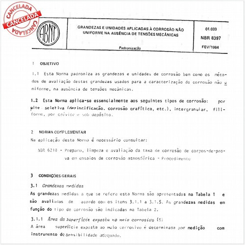 Grandezas e unidades aplicadas à corrosão não uniforme na ausência de tensões mecânicas