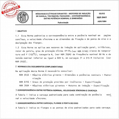 Máquinas elétricas girantes - Motores de indução de gaiola, trifásicos, fechados - Correspondência entre potência nominal e dimensões