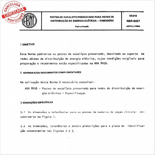 Postes de eucalipto preservado para redes de distribuição de energia elétrica - Dimensões