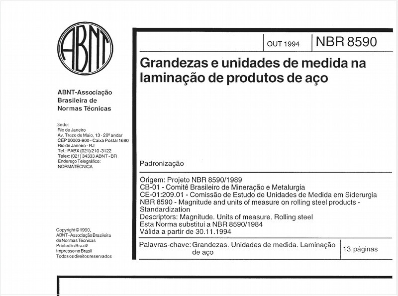 Grandezas e unidades de medida na laminação de produtos de aço - Padronização