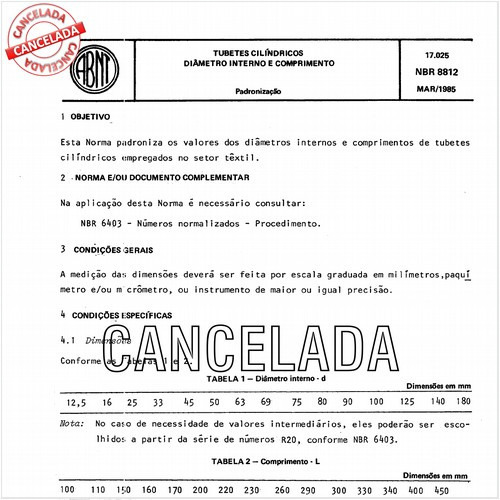 Tubetes cilíndricos - Diâmetro interno e comprimento