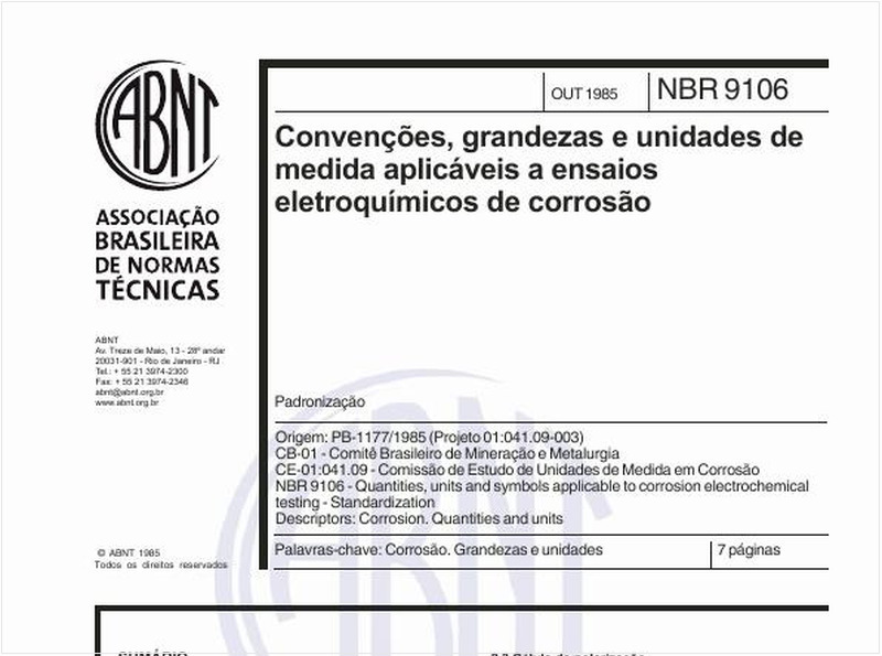 Convenções, grandezas e unidades de medida aplicáveis a ensaios eletroquímicos de corrosão - Padronização