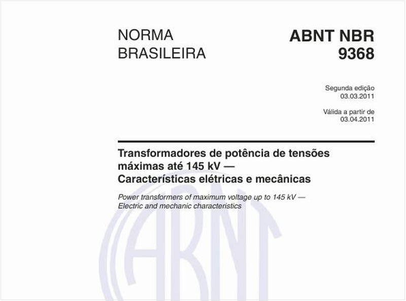 Transformadores de potência de tensões máximas até 145 kV — Características elétricas e mecânicas