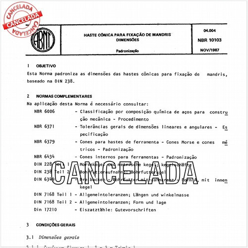 Haste cônica para fixação de mandris - Dimensões