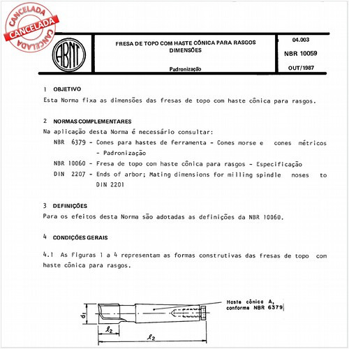 Fresa de topo com haste cônica para rasgos - Dimensões