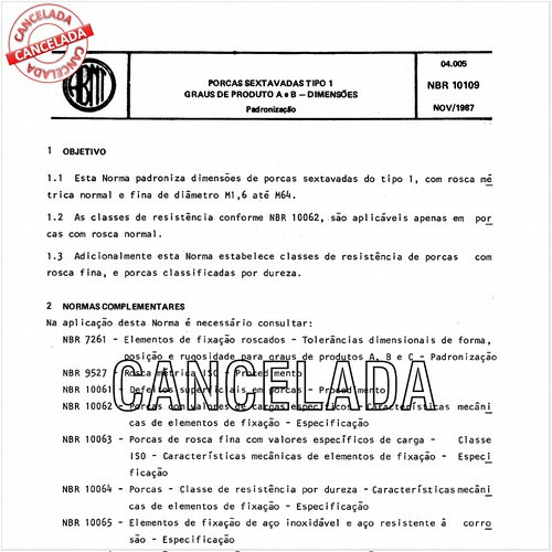 Porcas sextavadas tipo 1 - Graus de produto A e B - Dimensões