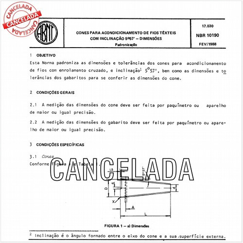 Cones para acondicionamento de fios têxteis com inclinação 5 graus 57' - Dimensões