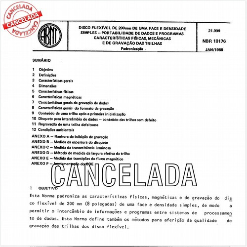 Disco flexível de 200mm de uma face e densidade simples - Portabilidade de dados e programas - Características físicas, mecânicas e de gravação das trilhas