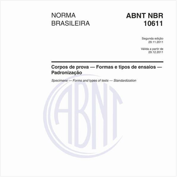 Corpos de prova — Formas e tipos de ensaios — Padronização