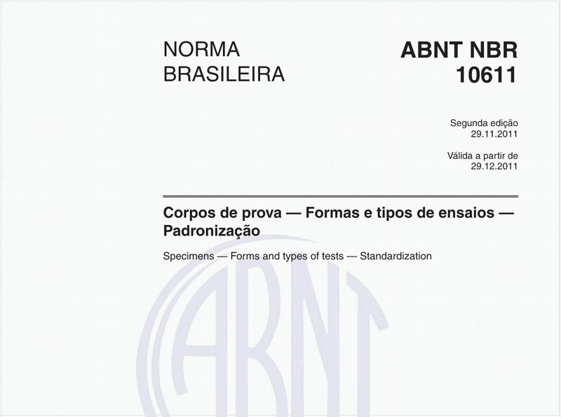 Corpos de prova — Formas e tipos de ensaios — Padronização