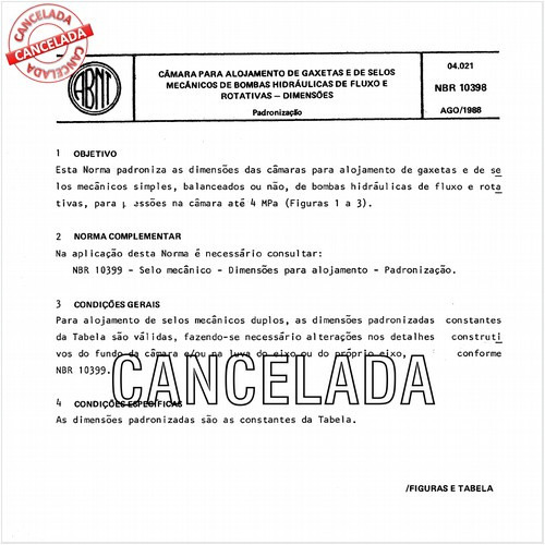 Câmara para alojamento de gaxetas e de selos mecânicos de bombas hidráulicas de fluxo e rotativas - Dimensões