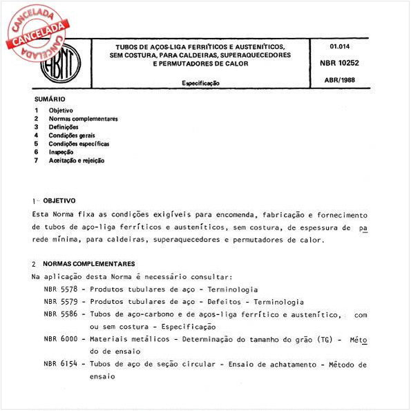 Tubos de aços-liga ferríticos e austeníticos, sem costura, para caldeiras, superaquecedores e permutadores de calor