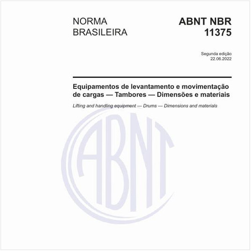 Equipamentos de levantamento e movimentação de cargas - Tambores - Dimensões e materiais
