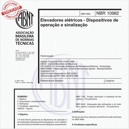Elevadores elétricos - Dispositivos de operação e sinalização - Padronização