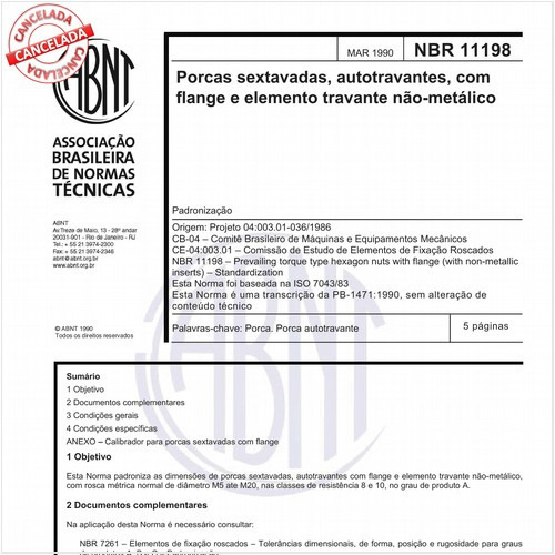 Porcas sextavadas, autotravantes, com flange e elemento travante não-metálico