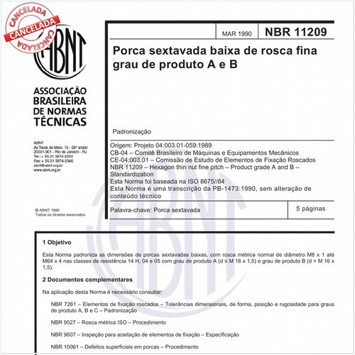 Porca sextavada baixa de rosca fina - Grau de produto A e B