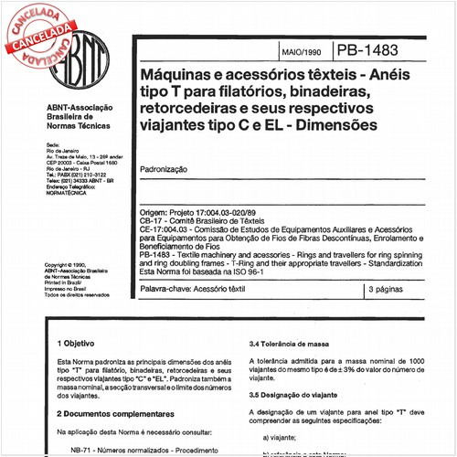 Máquinas e acessórios têxteis - Anéis tipo T para filatórios, binadeiras, retorcedeiras e seus respectivos viajantes tipo C e EL - Dimensões