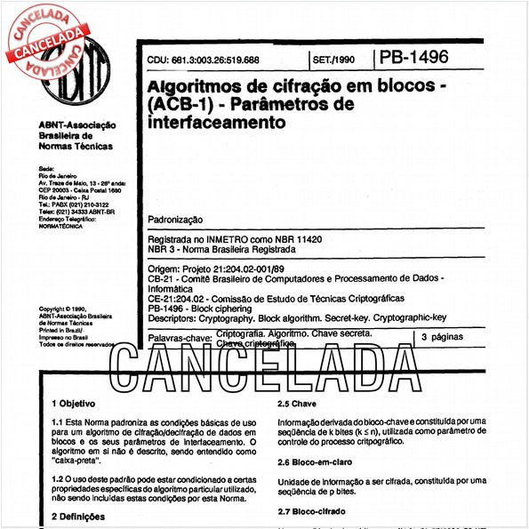 Algoritmos de cifração em blocos - (ACB-1) - Parâmetros de interfaceamento