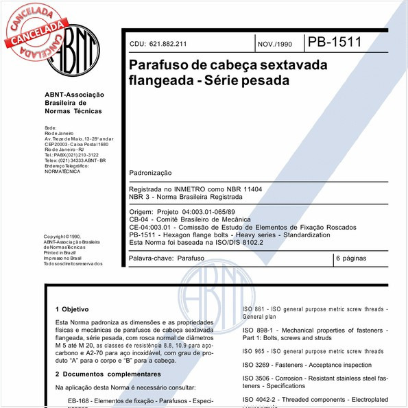 Parafuso de cabeça sextavada flangeada - Série pesada