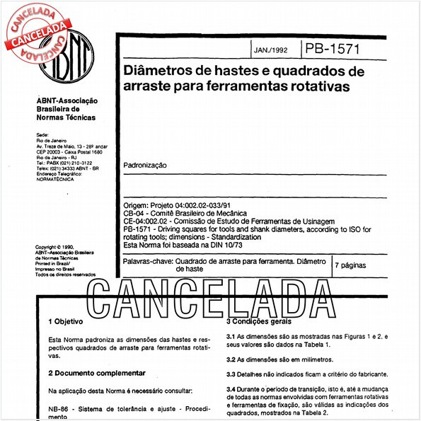 Diâmetros de hastes e quadrados de arraste para ferramentas rotativas
