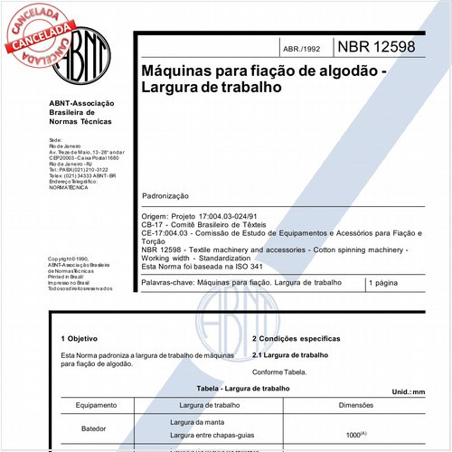 Máquinas para fiação de algodão - Largura de trabalho