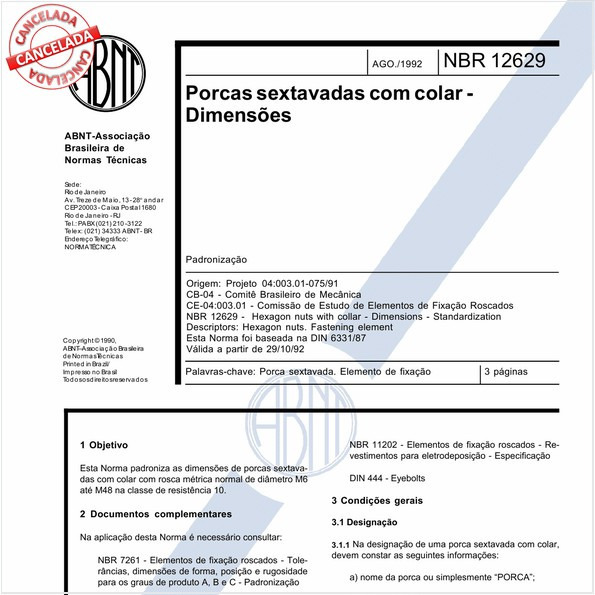 Porcas sextavadas com colar - Dimensões