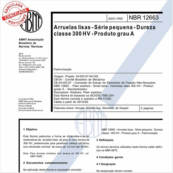 Arruelas lisas - Série pequena - Dureza classe 300 HV - Produto grau A