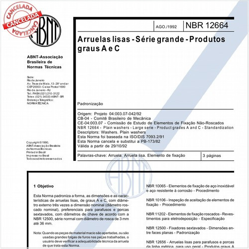Arruelas lisas - Série grande - Produtos graus A e C