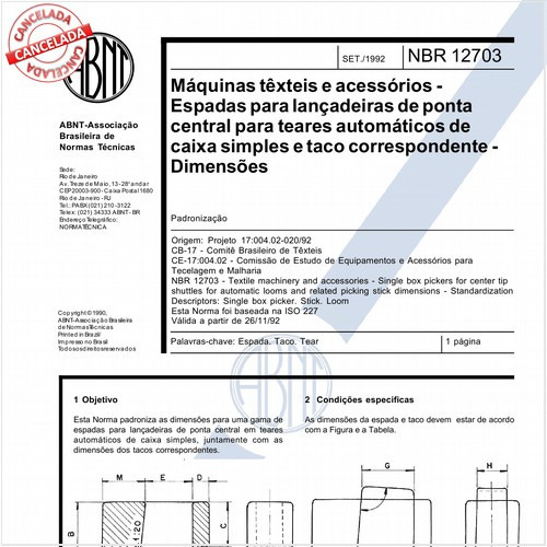 Máquinas têxteis e acessórios - Espadas para lançadeiras de ponta central para teares automáticos de caixa simples e taco correspondente - Dimensões