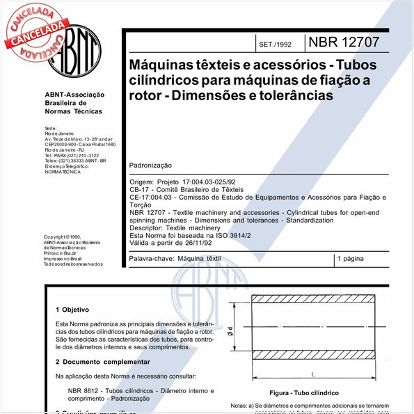 Máquinas têxteis e acessórios - Tubos cilíndricos para máquinas de fiação a rotor - Dimensões e tolerâncias