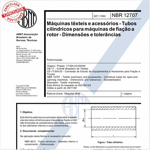 Máquinas têxteis e acessórios - Tubos cilíndricos para máquinas de fiação a rotor - Dimensões e tolerâncias