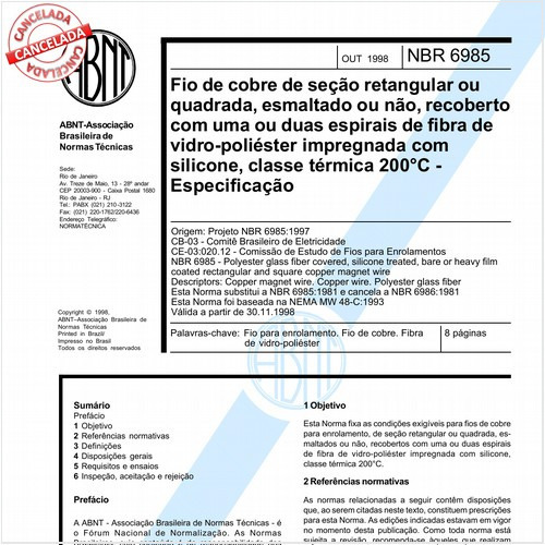 Fio de cobre de seção retangular ou quadrada, esmaltado ou não, recoberto com uma ou duas espirais de fibra de vidro-poliéster impregnada com silicone, classe térmica 200 graus Celsius - Especificação