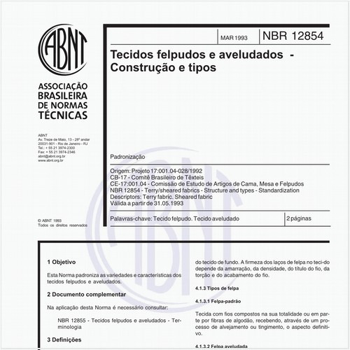 Tecidos felpudos e aveludados - Construção e tipos - Padronização