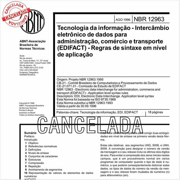 Tecnologia da informação - Intercâmbio eletrônico de dados para administração, comércio e transporte (EDIFACT) - Regras de sintaxe em nível de aplicação