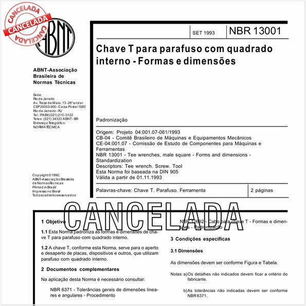 Chave T para parafuso com quadrado interno - Formas e dimensões