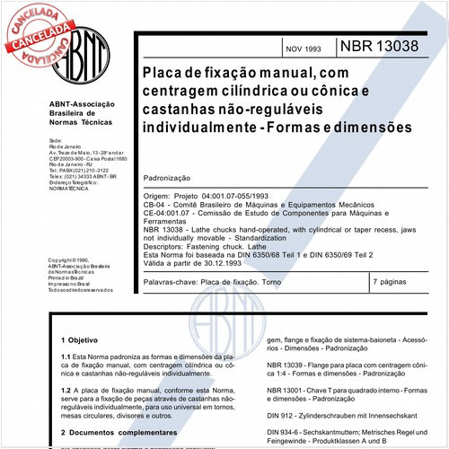 Placa de fixação manual, com centragem cilíndrica ou cônica e castanhas não-reguláveis individualmente - Formas e dimensões