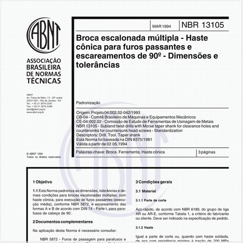 Broca escalonada múltipla - Haste cônica para furos passantes e escareamentos de 90° - Dimensões e tolerâncias - Padronização