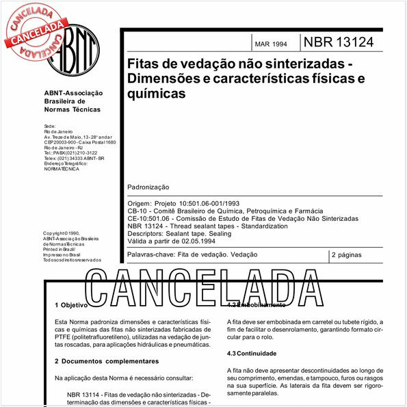 Fitas de vedação não sinterizadas - Dimensões e características físicas e químicas