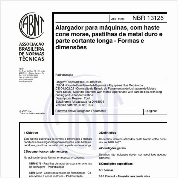 Alargador para máquinas, com haste cone morse, pastilhas de metal duro e parte cortante longa - Formas e dimensões - Padronização