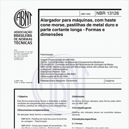 Alargador para máquinas, com haste cone morse, pastilhas de metal duro e parte cortante longa - Formas e dimensões - Padronização