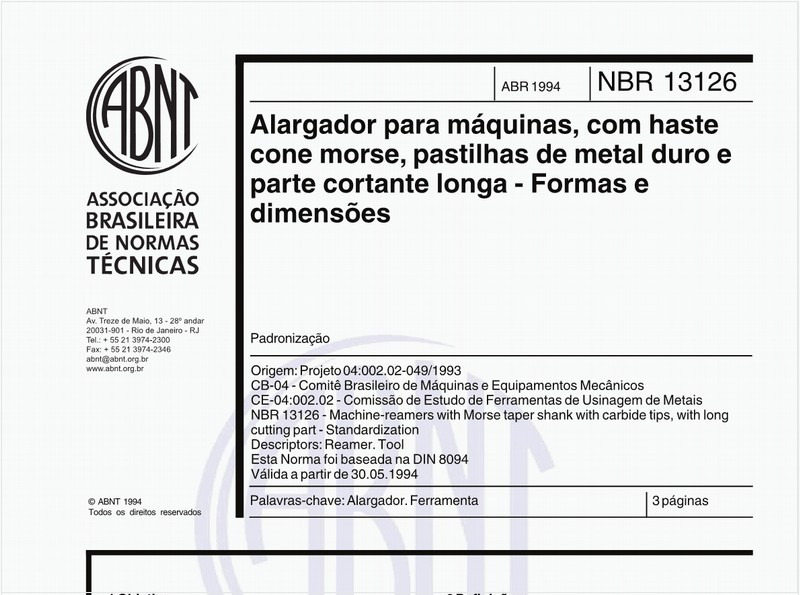 Alargador para máquinas, com haste cone morse, pastilhas de metal duro e parte cortante longa - Formas e dimensões - Padronização